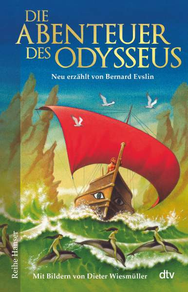 dtv Verlagsgesellschaft | Die Abenteuer des Odysseus | Evslin, Bernard
