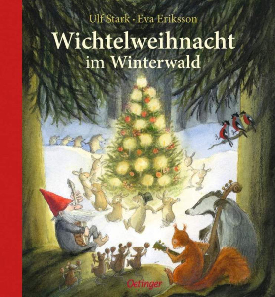 Verlag Friedrich Oetinger GmbH | Wichtelweihnacht im Winterwald | Stark, Ulf