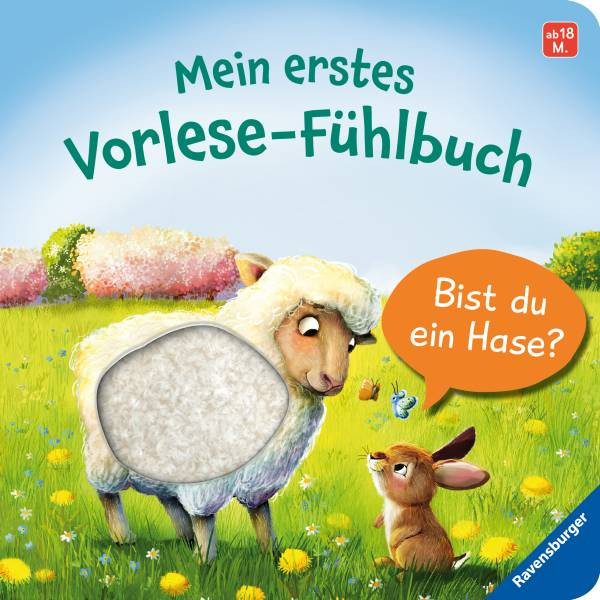 Ravensburger Verlag GmbH | Mein erstes Vorlese-Fühlbuch: Bist du ein Hase? | Orso, Kathrin Lena