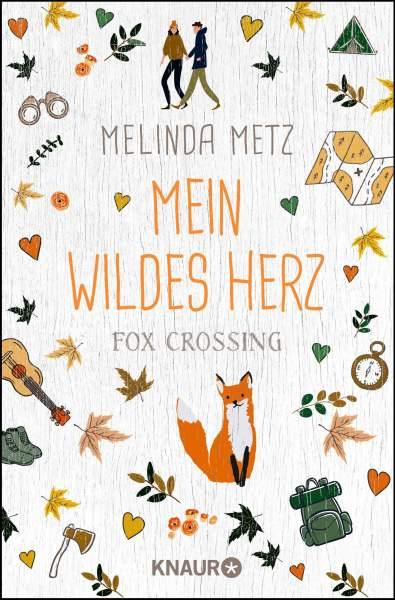 Knaur Taschenbuch | Fox Crossing - Mein wildes Herz | Metz, Melinda