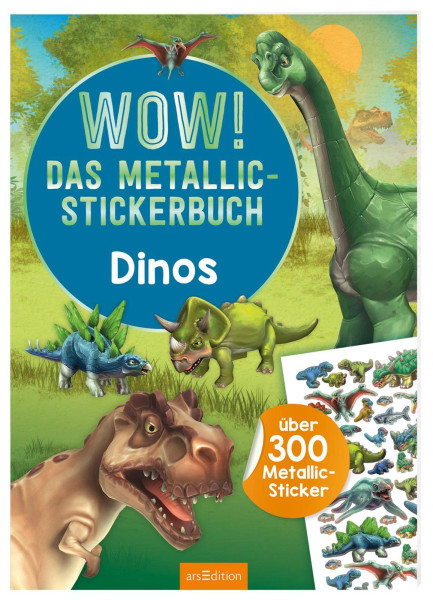 arsEdition | WOW! Das Metallic-Stickerbuch – Dinos | 