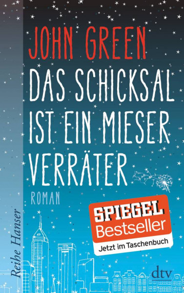 dtv Verlagsgesellschaft | Das Schicksal ist ein mieser Verräter