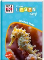 Sonja Meierjürgen | WAS IST WAS Erstes Lesen easy! Tiere im Meer