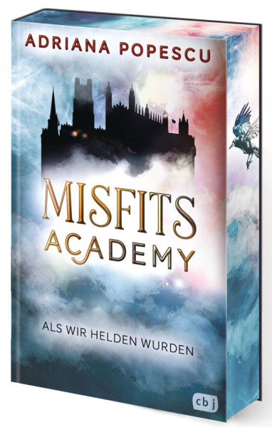 cbj | Misfits Academy - Als wir Helden wurden | Popescu, Adriana