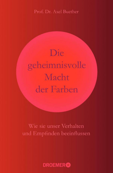 Droemer | Die geheimnisvolle Macht der Farben