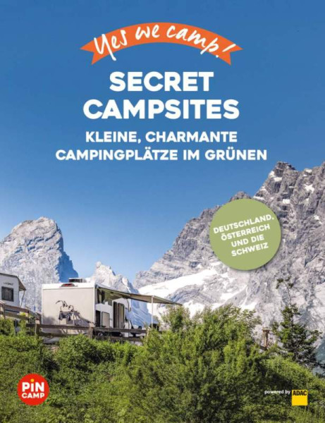 ADAC Reiseführer ein Imprint von GRÄFE UND UNZER Verlag GmbH | Yes we camp! Secret Campsites | Hahnfeldt, Marion; Model, Elisa; Blank, Gerd