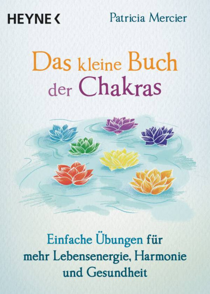 Heyne | Das kleine Buch der Chakras