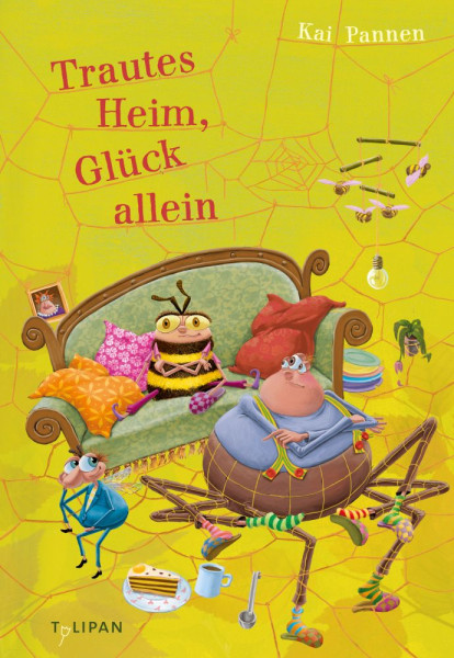TULIPAN | Trautes Heim, Glück allein | Pannen, Kai