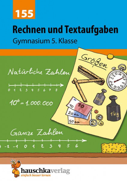 Hauschka Verlag | Rechnen und Textaufgaben 5. Klasse Gymnasium