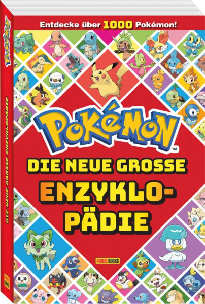 Panini Verlags GmbH | Pokémon: Die neue große Enzyklopädie: Entdecke über 1.000 Pokémon! | Pokémon; Panini