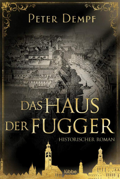 Peter Dempf | Das Haus der Fugger