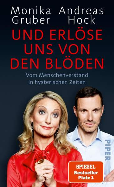Gruber, M: Und erlöse uns von den Blöden