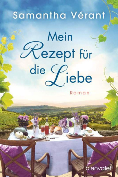Blanvalet | Mein Rezept für die Liebe | Vérant, Samantha