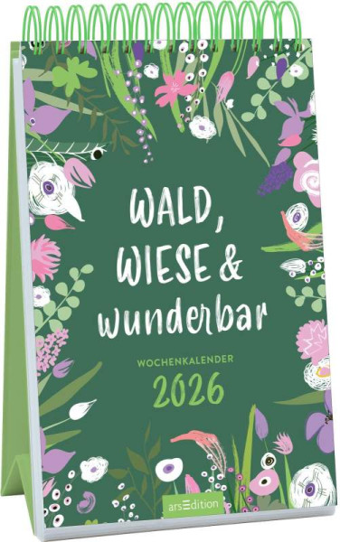 arsEdition | Wochenkalender Wald, Wiese & wunderbar 2026 | 