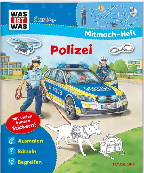 Tessloff Verlag Ragnar Tessloff GmbH & Co. KG | WAS IST WAS Junior Mitmach-Heft. Polizei