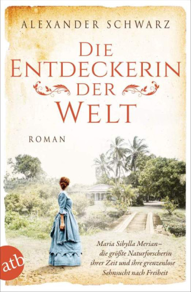 Aufbau TB | Die Entdeckerin der Welt | Schwarz, Alexander