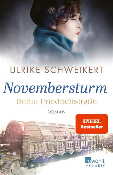 Libri GmbH | Schweikert, U: Berlin Friedrichstraße: Novembersturm | 