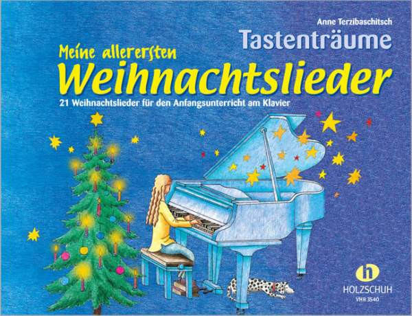 Terzibaschitsch, A: Meine allerersten Weihnachtslieder