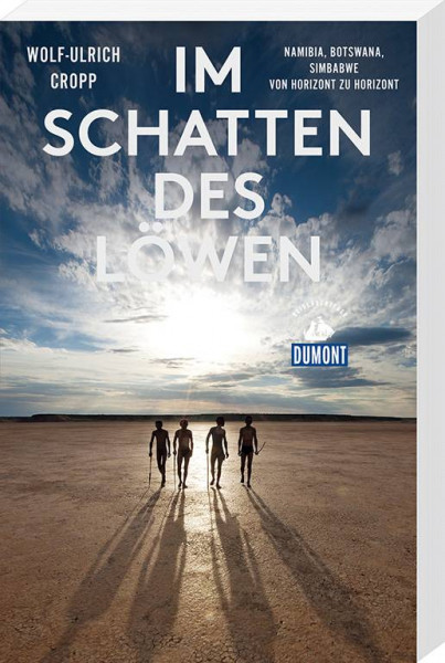 DuMont Reiseverlag | Im Schatten des Löwen (DuMont Reiseabenteuer)