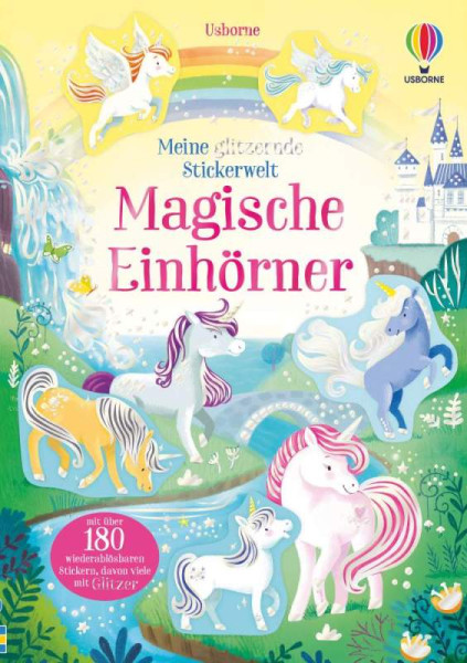Usborne | Meine glitzernde Stickerwelt: Magische Einhörner | Pickersgill, Kristie