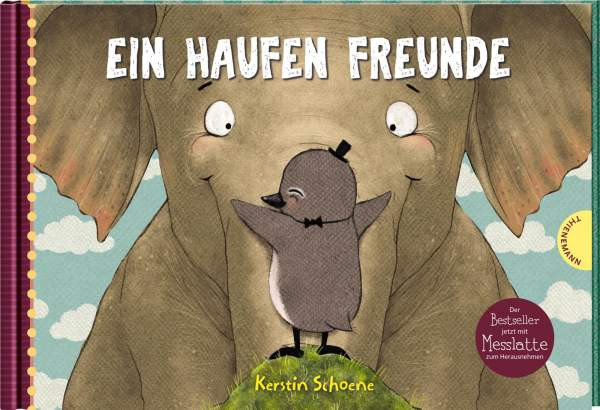 Thienemann in der Thienemann-Esslinger Verlag GmbH | Ein Haufen Freunde: Ein Haufen Freunde | Schoene, Kerstin