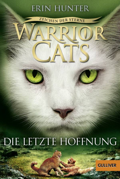 Julius Beltz GmbH & Co. KG | Warrior Cats - Zeichen der Sterne. Die letzte Hoffnung