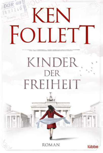 Lübbe | Kinder der Freiheit | Follett, Ken