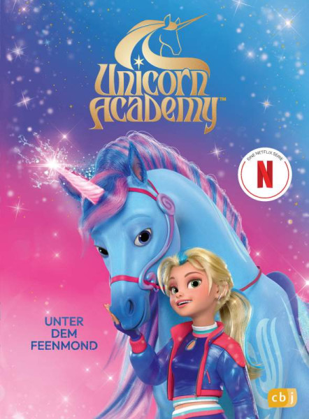 cbj | Unicorn Academy – Unter dem Feenmond | 