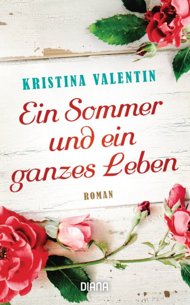 Diana | Ein Sommer und ein ganzes Leben
