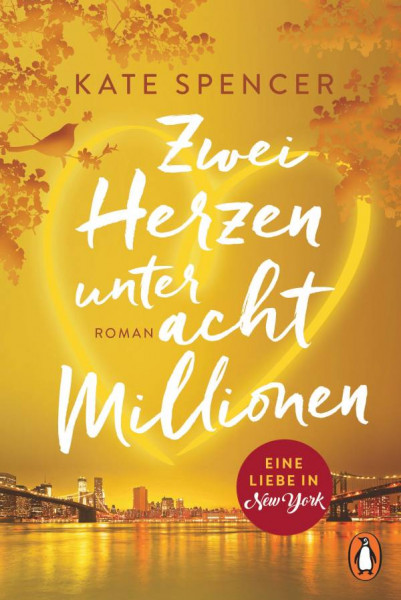 Penguin | Zwei Herzen unter acht Millionen | Spencer, Kate