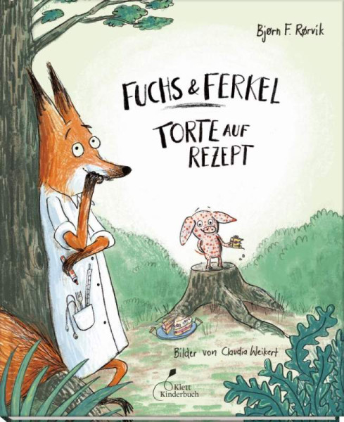 Klett Kinderbuch | Fuchs & Ferkel - Torte auf Rezept | Rørvik, Bjørn F.