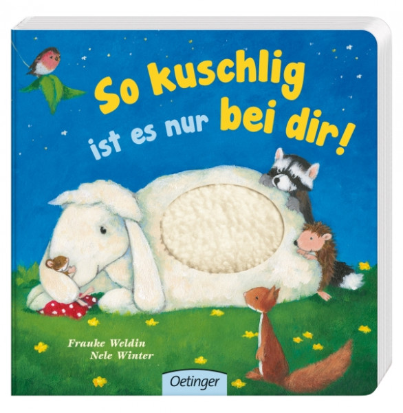 Verlag Friedrich Oetinger | So kuschlig ist es nur bei dir | 9783789108655
