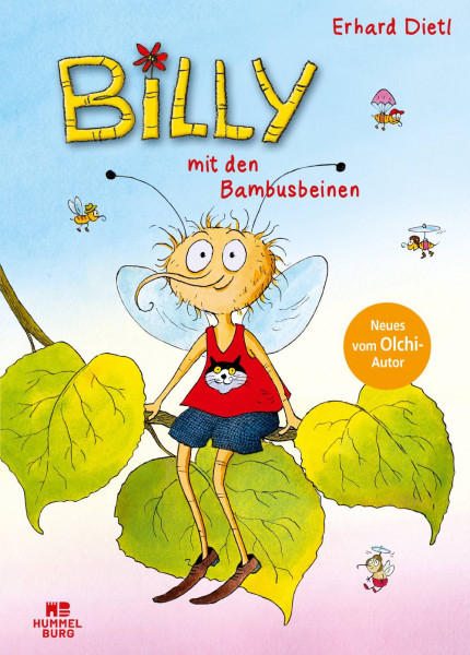 Hummelburg ein Imprint der Ravensburger Buchverlag Otto Maier GmbH | Billy mit den Bambusbeinen