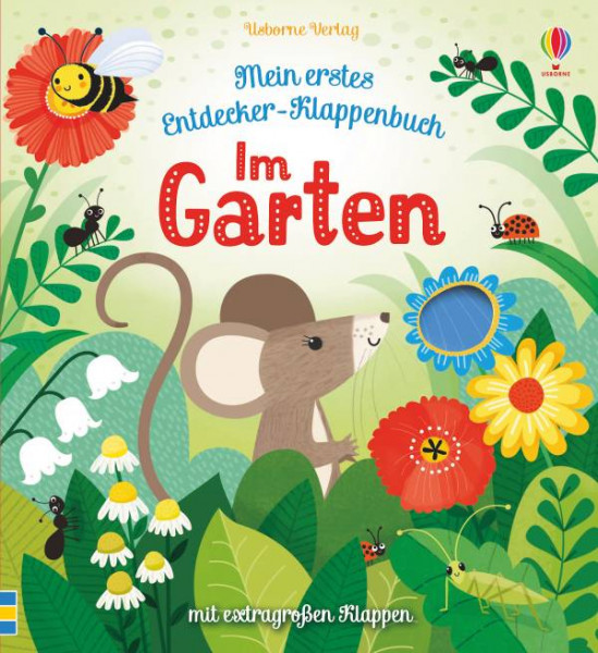 Usborne | Mein erstes Entdecker-Klappenbuch: Im Garten