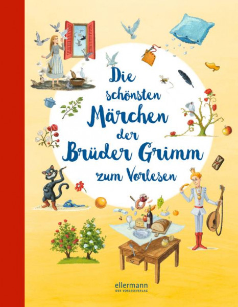 Ellermann | Die schönsten Märchen der Brüder Grimm zum Vorlesen