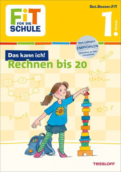 Tessloff Verlag | FiT FÜR DIE SCHULE: Das kann ich! Rechnen bis 20. 1. Klasse