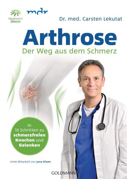 Carsten Lekutat | Arthrose - Der Weg aus dem Schmerz