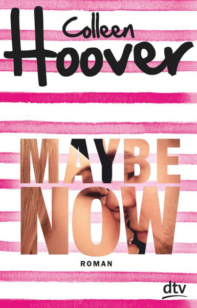 dtv Verlagsgesellschaft | Maybe Now
