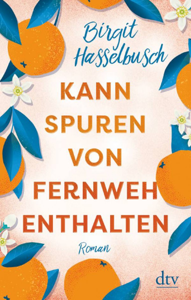 dtv Verlagsgesellschaft | Kann Spuren von Fernweh enthalten