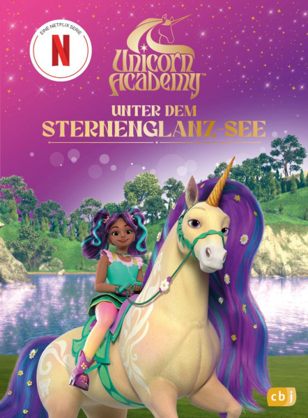 cbj | Unicorn Academy – Unter dem Sternenglanz-See | 