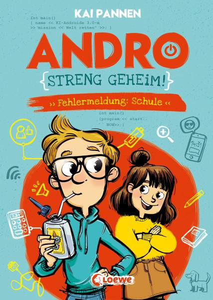 Loewe | Andro, streng geheim! (Band 1) - Fehlermeldung: Schule | Pannen, Kai