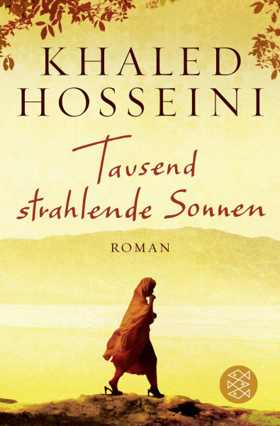 FISCHER Taschenbuch | Tausend strahlende Sonnen | Hosseini, Khaled