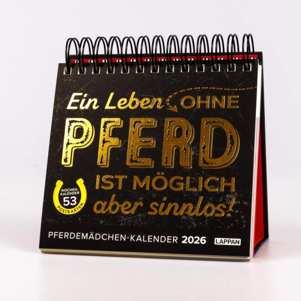 Lappan | Pferdemädchen 2026 - Ein Leben ohne Pferd ist möglich, aber sinnlos | 