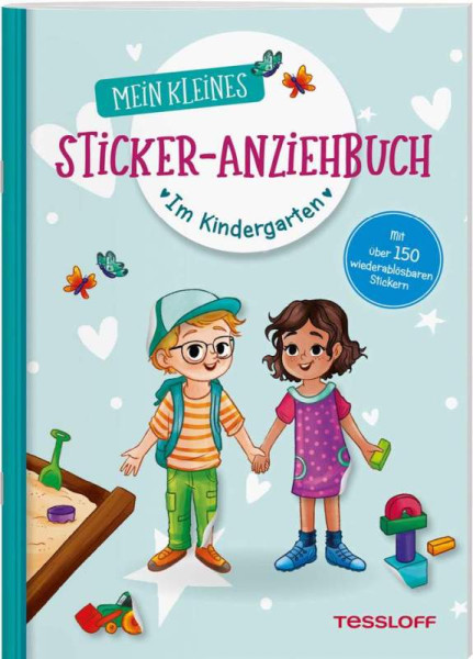 Tessloff Verlag Ragnar Tessloff GmbH & Co. KG | Mein kleines Sticker-Anziehbuch. Im Kindergarten | Reindl, Julia
