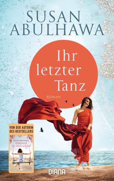 Diana | Ihr letzter Tanz | Abulhawa, Susan