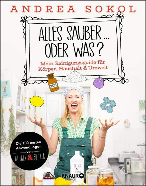 Knaur Balance | Alles sauber ... oder was? | Sokol, Andrea