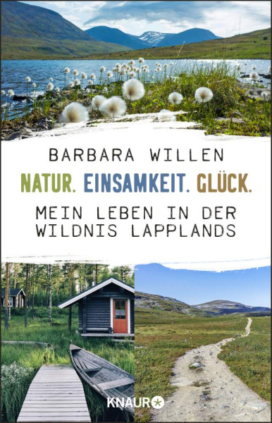 Barbara Willen | Natur. Einsamkeit. Glück.