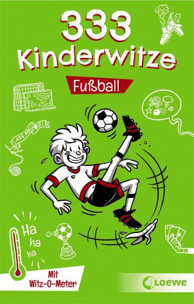 Loewe | 333 Kinderwitze - Fußball