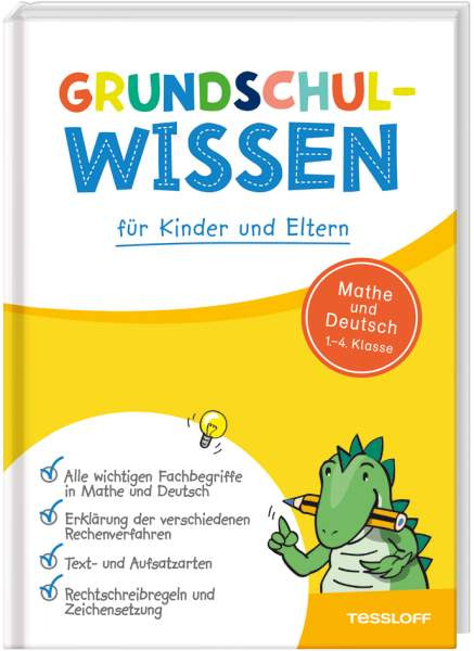 Tessloff Verlag Ragnar Tessloff GmbH & Co. KG | Grundschulwissen für Kinder und Eltern | Echtermann, Johanna