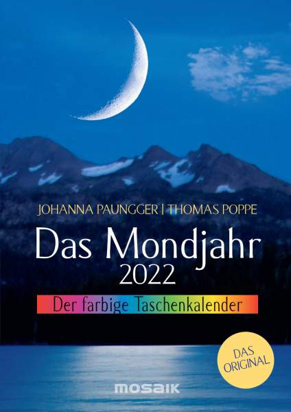 Paungger, J: Mondjahr 2022. Der farbige Taschenkalender